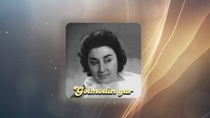 Şövkət Ələkbərova - Gəlmədin yar