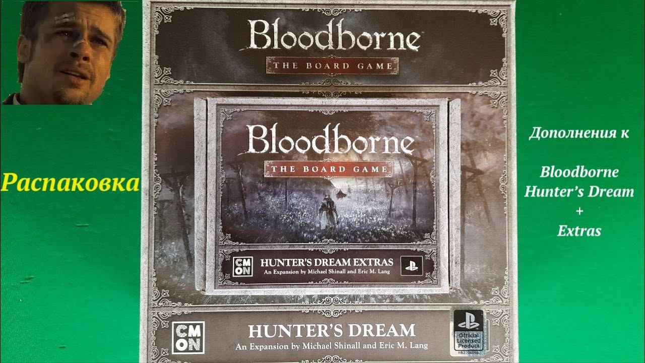 Распаковка Bloodborne: Hunter’s Dream + Extras смотреть онлайн