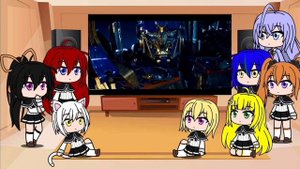 Gacha Life High School DxD React to Transformers (Part 3)