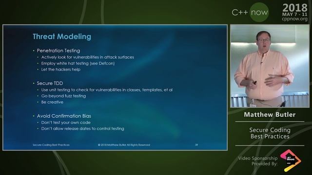 C++Now 2018: Matthew Butler “Secure Coding Best Practices”