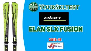 Тесты горных лыж Elan SLX Fusion (2015-16 год).