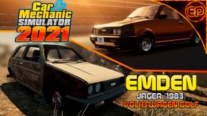 Car Mechanic Simulator 2021 - Реставрация и тюнинг Emden Jager (1983) Volkswagen Golf