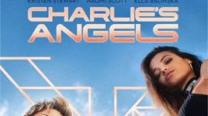 Ангелы Чарли  / Русский #ТопТрейлер 2019 / Charlie's Angels
