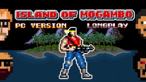 ISLAND OF MOGAMBO (PC,FANGAME) LONGPLAY