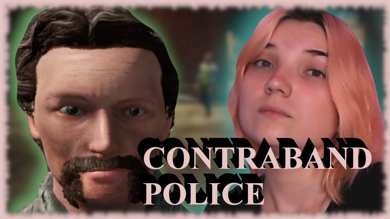 CONTRABAND POLICE /4/ ВЕСЁЛАЯ НОЧКА!!!