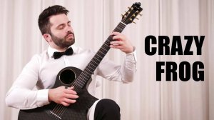 Classical guitarist discovers CRAZY FROG (Axel F, Popcorn, Blue) - Luca Stricagnoli