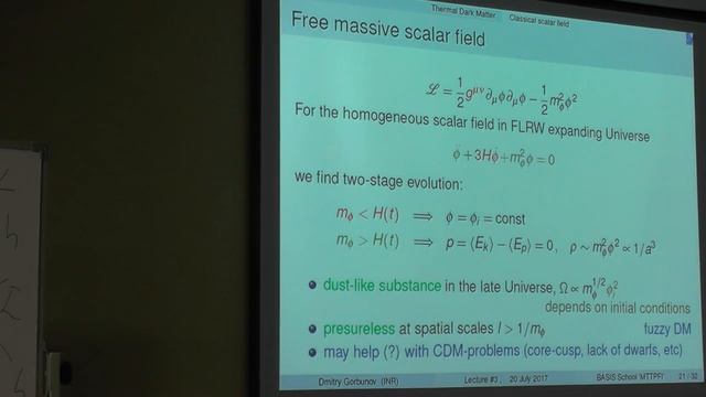 Prof. Dmitri Gorbunov, "Particle physics in cosmology and astrophysics", Lecture 5, stream 1