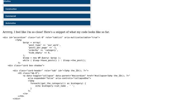 Wordpress: Looping to organize and display custom posts by category using PHP and WordPress