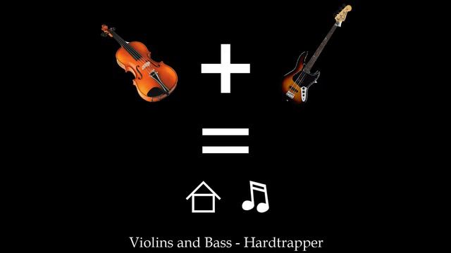HardTrapper - Violins and Bass смотреть онлайн