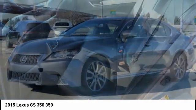 2015 Lexus GS 350 LLB14961A смотреть онлайн