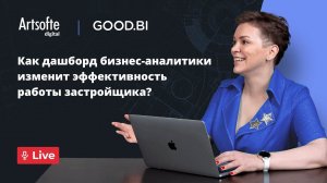 Как дашборд бизнес-аналитики изменит эффективность работы застройщика и агентства?