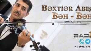Бахтияр скрипка - Bəh bəh (Məhəbbət Kazımov) 04.07.2023
