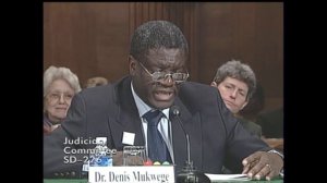 Dr. Denis Mukwege Testifies At Senate Judiciary Committee On Sexual Violence in Conflict