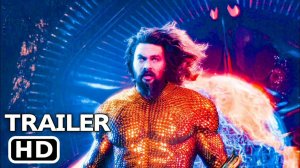 AQUAMAN 2 AND THE LOST KINGDOM Trailer 2 (NEW 2023) Jason Momoa DC Superhero Movie HD