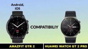 AMAZFIT GTR 2 VS HUAWEI WATCH GT 2 PRO full comparison,