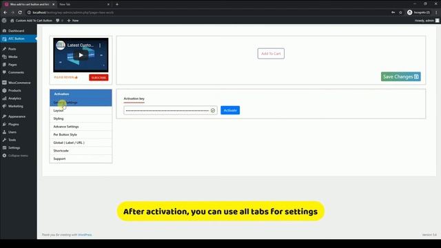 Part 1 - Activation - How to use Custom Add to Cart Button and Link Pro WordPress Plugin ?