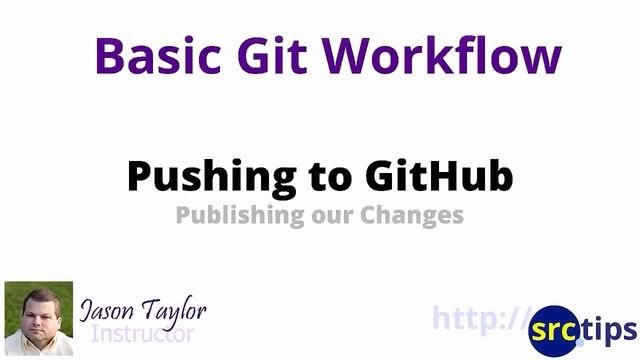 8. Basic Git Workflow with GitHub