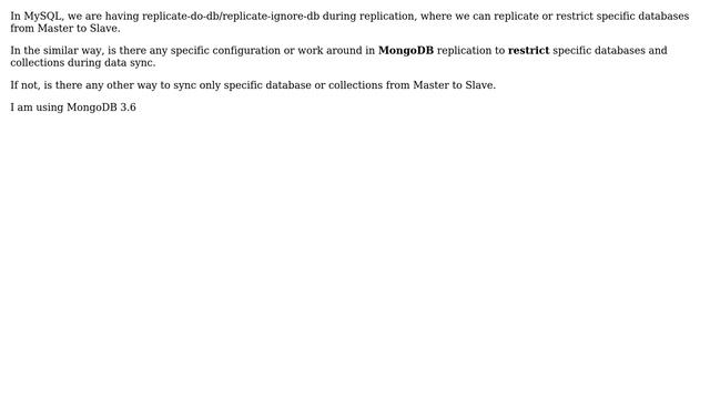 Databases: Can we replicate or restrict specific databases in MongoDB смотреть онлайн