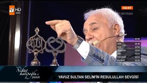 Osmanlı padişahlarının Resulullah sevgisi! - Nihat Hatipoğlu ile Sahur 27 Mayıs 2017