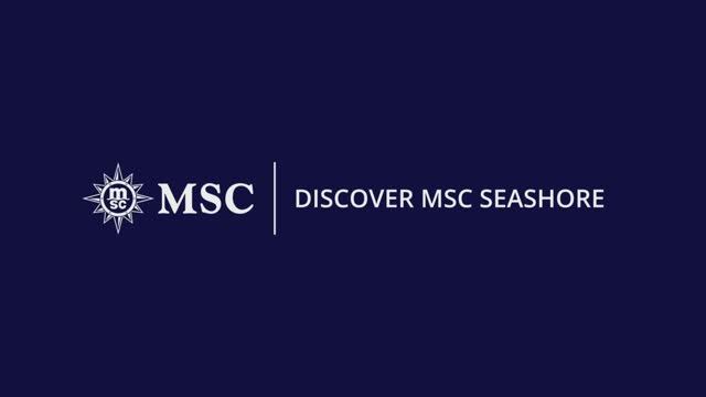 MSC Seashore - Ship Visit