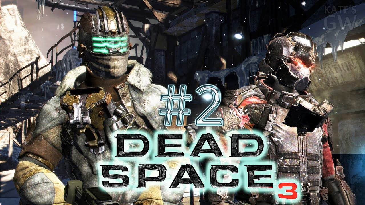 СТРИМ ➤DEAD SPACE 3. КООПЕРАТИВ. PART 2