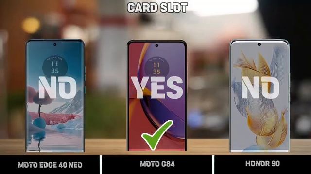 MOTO EDGE 40 NEO Vs MOTO G84 Vs HONOR 90 Comparison.