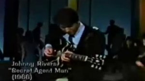 JOHNNY RIVERS - Secret Agent  Man 1966