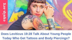 Leviticus 19: 28 and Tattoos