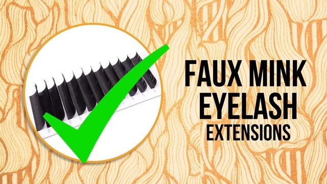 TYPES OF EYELASH EXTENSIONS | MINK LASHES | FAUX MINK LASHES | SILK LASHES | CASHMERE/ELLIPSE LASHE