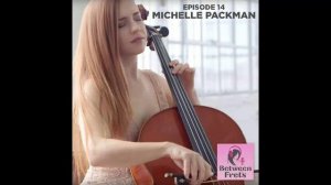 Between Frets S2 Ep 15  Meet Michelle Packman