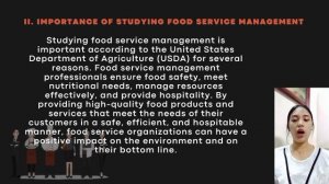 INFORMATIVE SPEECH : " The Importance ot studying Food Service Management."