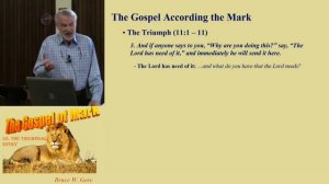 The Triumphal Entry- Mark 11: 1- 11 (Palm Sunday)