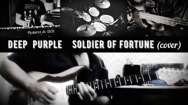 Dp - Soldier of fortune (cover) смотреть онлайн