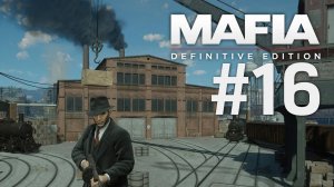 Война кланов [Mafia: Definitive Edition - Часть 16]