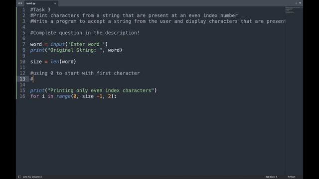 Day 3 | Python 30 Days of Code Challenge | even index number | string | characters | print | prompt