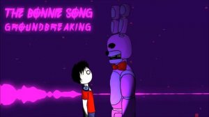 The Bonnie Song | Five Nights at Freddy's | Groundbreaking