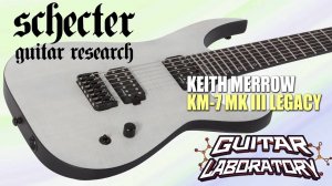 SCHECTER KEITH MERROW KM-7 MK III LEGACY