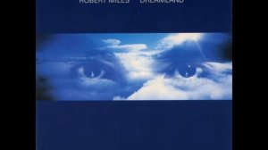 Robert Miles - Children (Dream Version)
