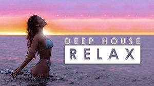 House Relax Music/ Хаус Релакс 58