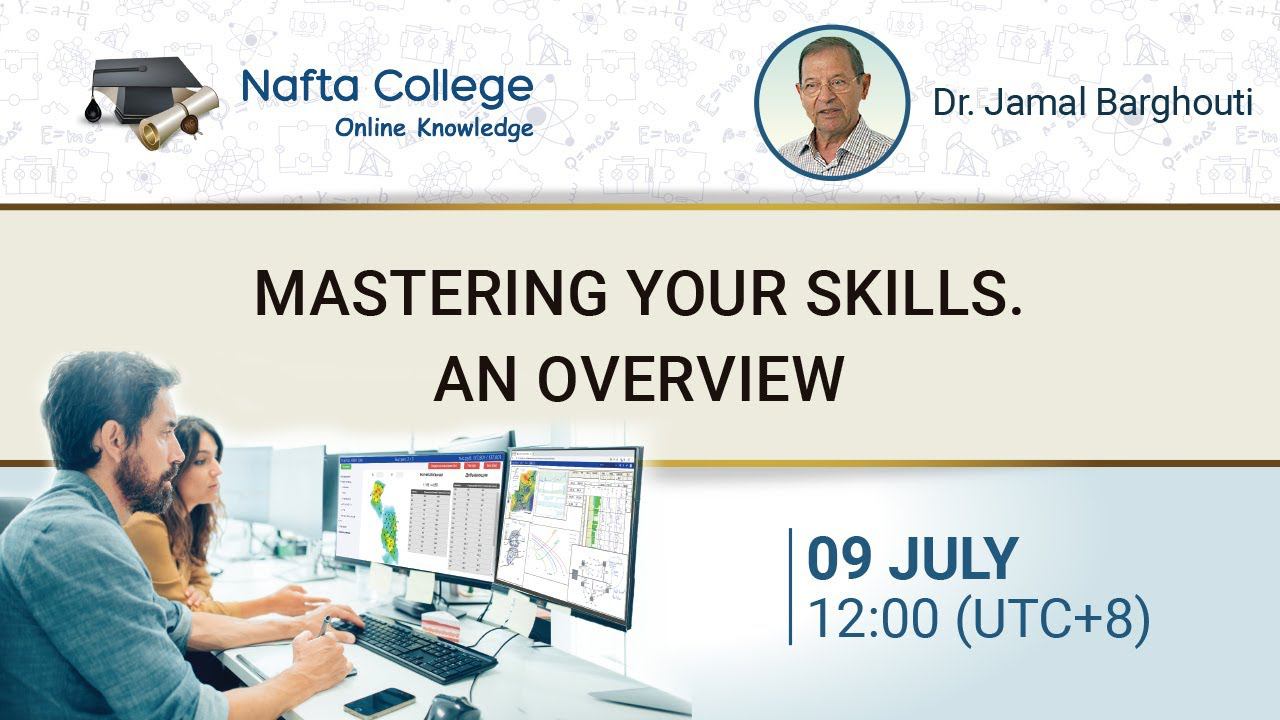 Mastering your skills. An Overview