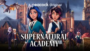 Supernatural Academy (Академия сверхъестественного) (Трейлер, Trailer)