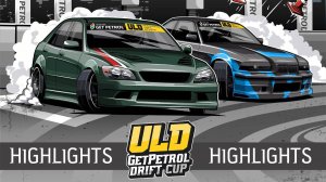 ULD GETPETROL DRIFT CUP 2023 FINAL STAGE HIGHLIGHTS