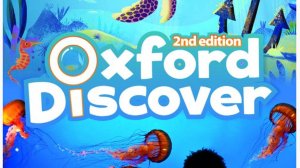 Oxford Discover 2 Opener Units 5-6