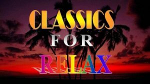 Classics for Relax-demo