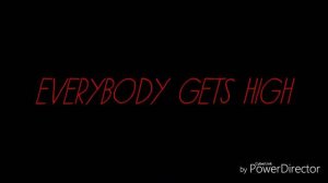 Nightcore - Everybody Gets High - Lyrics - |Until Dawn AMV|