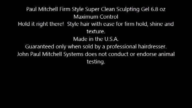 Paul Mitchell Firm Style Super Clean Sculpting Gel 6 8 oz