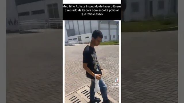 criança autista impedida de fazer prova do Enem. Que país é esse ???