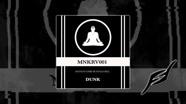 Dunk - Honeycomb 938 (360p).mp4