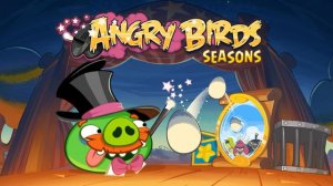 Angry Birds Seasons Abra-ca-bacon Theme!