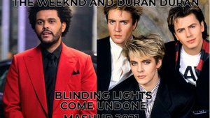 mashup....remix...80's...THE WEEKND AND DURAN DURAN BLINDING LIGHTS COME UNDONE